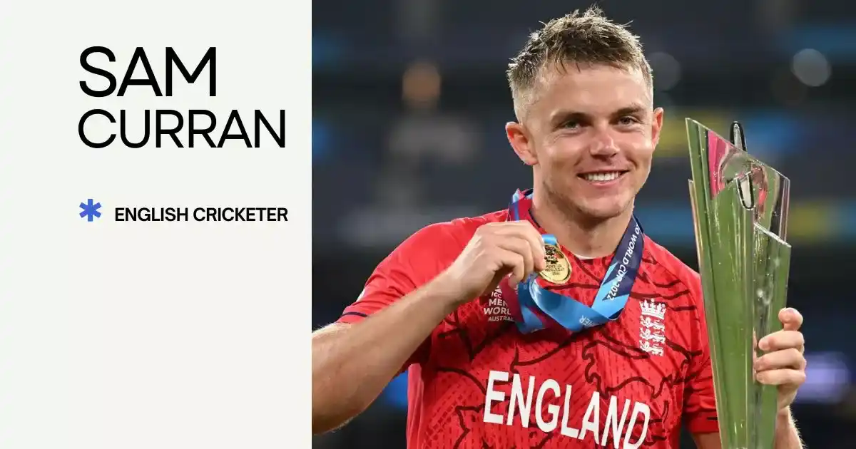 Sam Curran Biography in Hindi सैम करन की बायोग्राफी, नेटवर्थ, रिकार्ड्स, जीवन परिचय