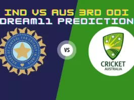 IND vs AUS 3rd ODI Dream11 prediction in Hindi Today