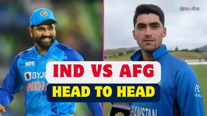 IND vs AFG Head To Head in Hindi