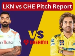 LKN vs CHE Pitch Report Hindi